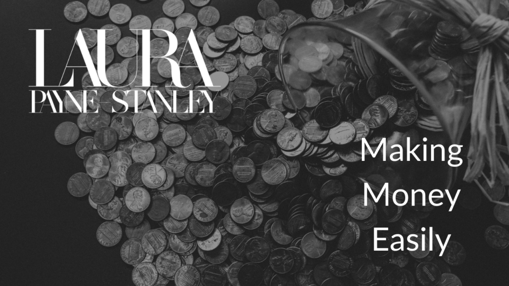 Making Money Easily