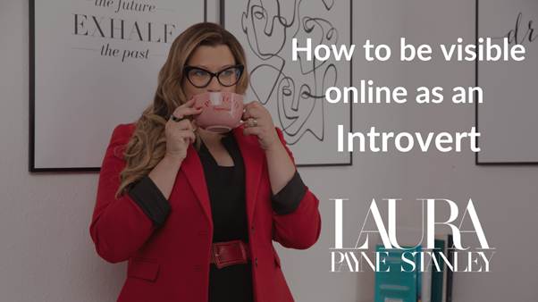 How to be visible online as an introvert